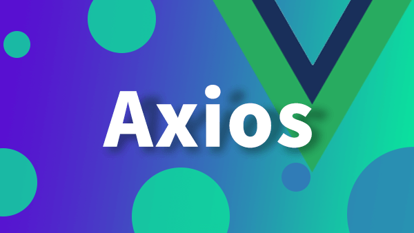 Axios基本用法